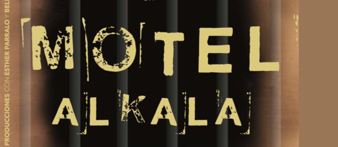 TEATRO EN PALOMARES – “Motel Alkalá”