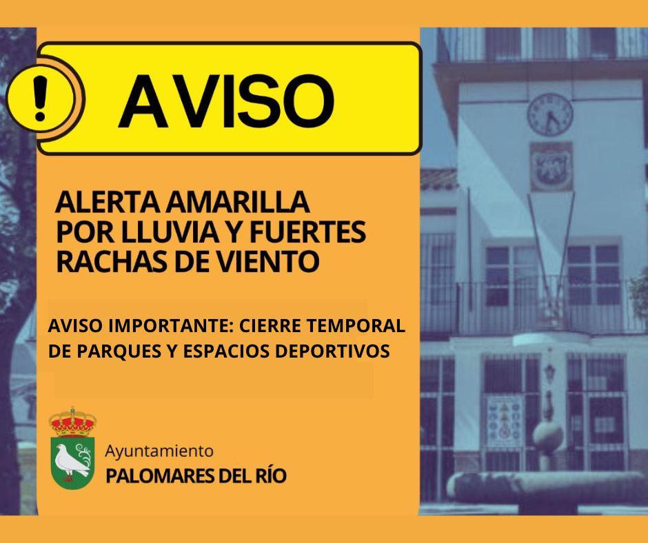 AVISO IMPORTANTE: CIERRE TEMPORAL DE PARQUES Y ESPACIOS DEPORTIVOS