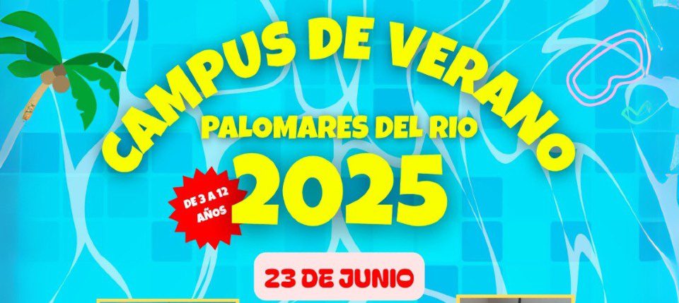 El Ayuntamiento Palomares del Río con la colaboración de Gofand Siglo XXI  pone en marcha un nuevo campus de verano “Palomares del Río 2025”