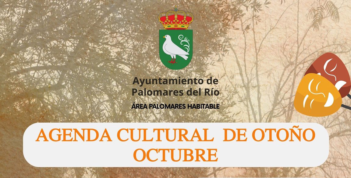 ¡Octubre llega cargado de cultura a Palomares del Río!