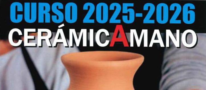 ¡INSCRIPCIONES ABIERTAS! Taller Municipal de Cerámica Artística 2025-2026