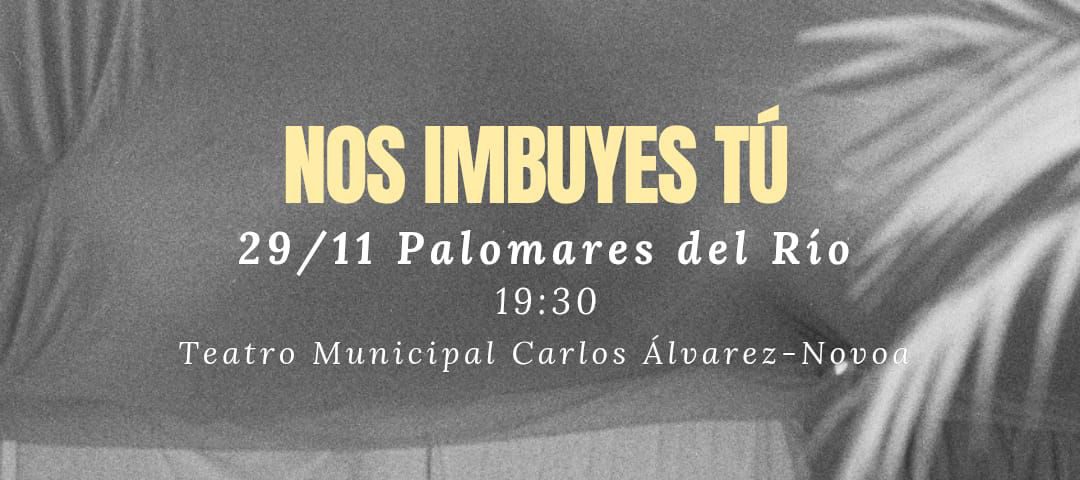 Espectáculo de Danza en Palomares del Río: “Nos imbuyes tú”